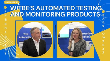 Witbe’s Automated Testing and Monitoring Products at NAB NY 2022