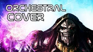 &quot;Clattanoia&quot; Overlord OP【Orchestral Cover】[Mike Reed IX]