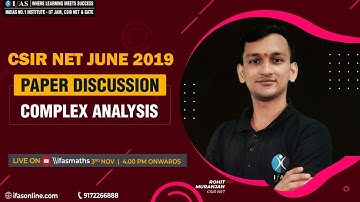 Complex Analysis | Paper Discussion with Solution | CSIR NET JUNE 2019 | IFAS