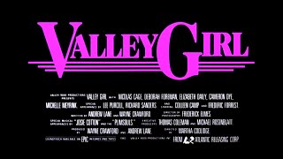 VALLEY GIRL Original 1983 Trailer