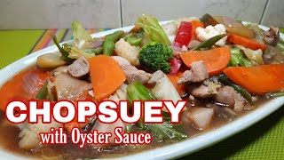 CHOPSUEY with Oyster Sauce | The best Chopsuey Recipe @CCABKitchen