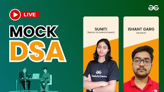 Live Mock DSA | GeeksforGeeks