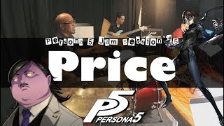 Persona 5 - "Price" Cover - Jam Session #5 // J-MUSIC Ensemble chords