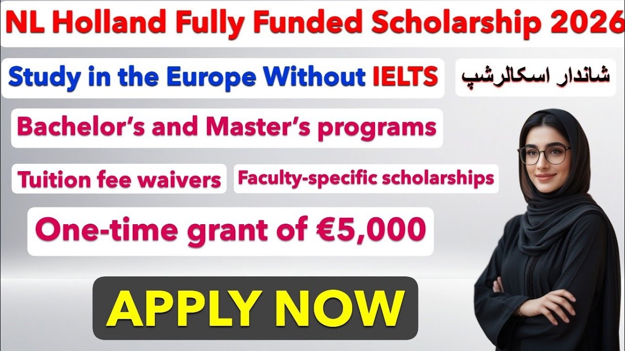 NL Holland Scholarship | Study in Netherlands Without IELTS ...