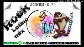 ROCK LATINO MIX----( tazmania dj mixers )