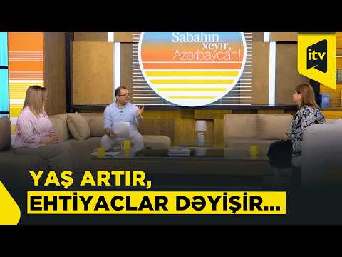 Sabahın xeyir, Azərbaycan! | Ahılların qayğıya, yoxsa sosial həyata ehtiyacı var? |