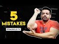 5 Muscle Building Mistakes Beginners Do | FitMuscle TV