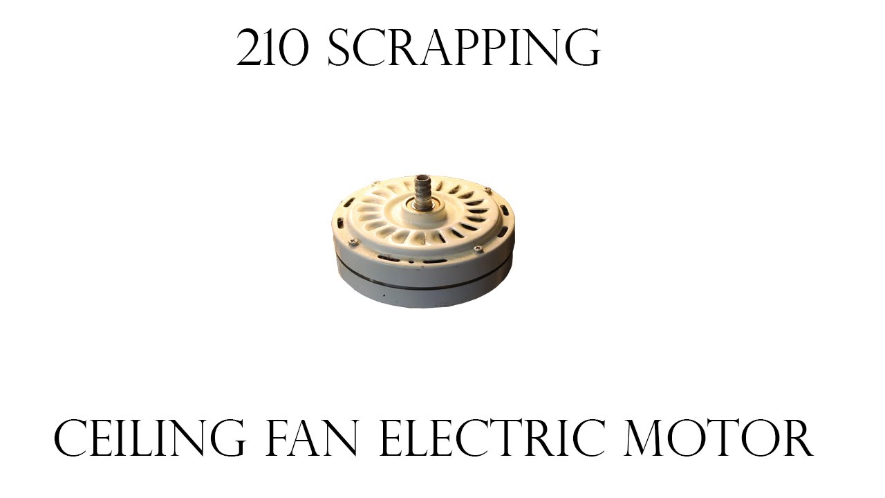 How To Take Apart A Ceiling Fan Electric Motor For Copper You How To Take Apart A Ceiling Fan Electric Motor For Copper