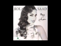 Rola Saad - Zay al Asal / رولا سعد - زي العسل  HD