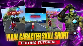 @HSTFF11 @AKKUFF-2 VIRAL CARACTER SKILL SHORTS VIDEO EDITING TUTORIAL