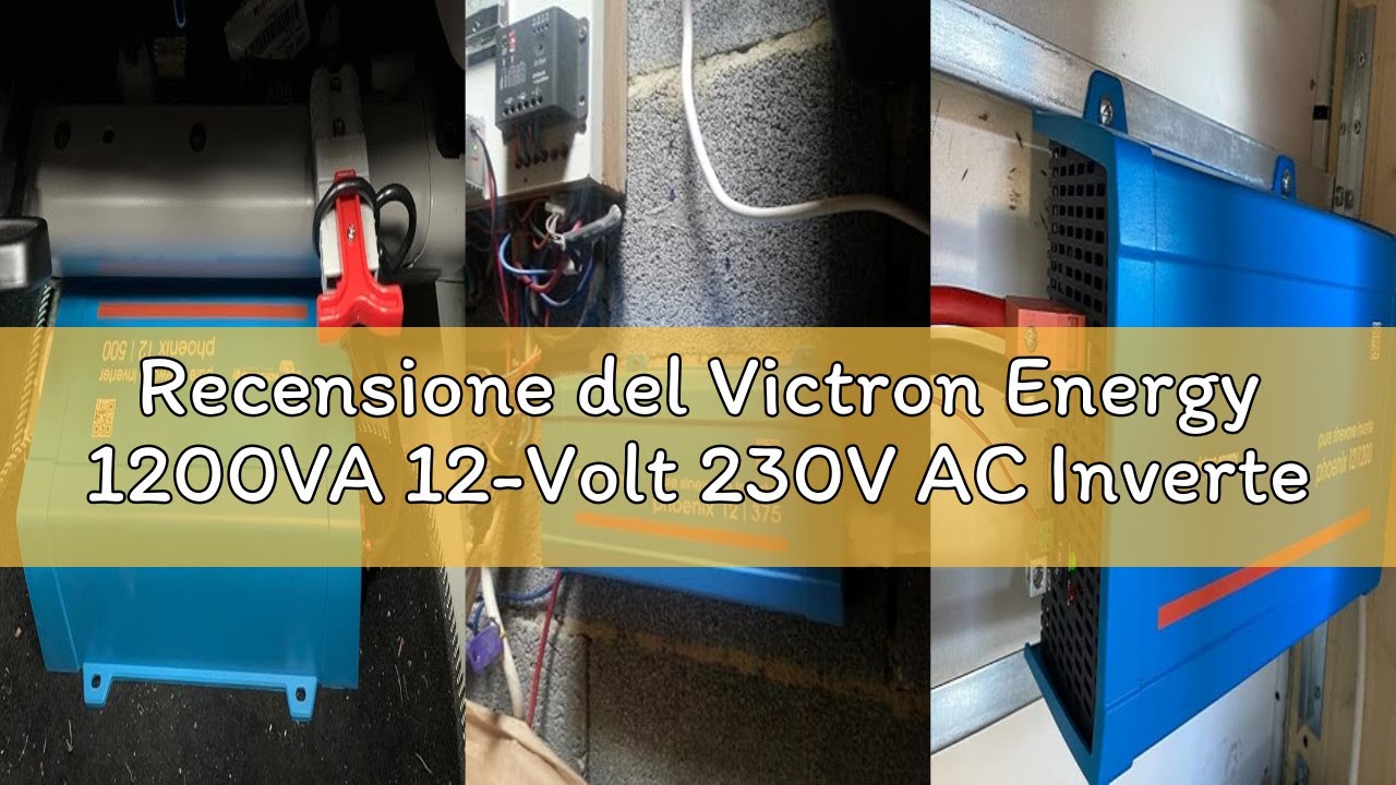 Recensione del Victron Energy 1200VA 12-Volt 230V AC Inverter ad Onda Sinusoidale Pura (Schuko)