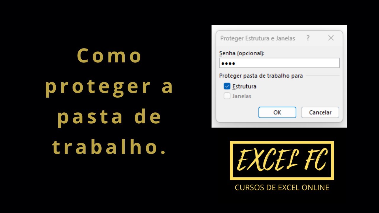 Como proteger a pasta de trabalho | Excel FC - YouTube