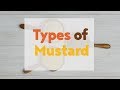 Types of mustard