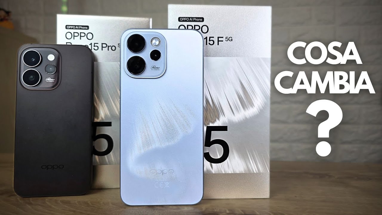 OPPO RENO 15F vs RENO 15 PRO cosa cambia?
