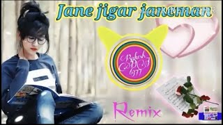 Jane Jigar Jane man // Remix