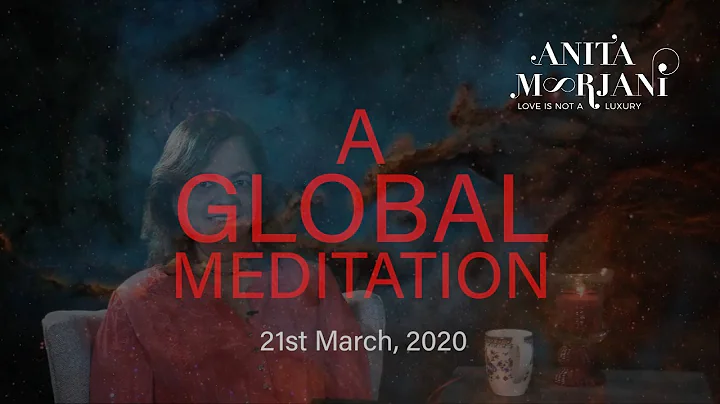 A Global Meditation | Anita Moorjani - Speaker & B...