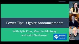 Power Tips: 3 Ignite announcements we are excited about!