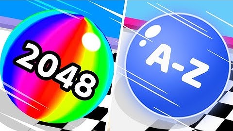 Ball Run 2048 - A-Z Run Game All Levels Gameplay Android, ioS - NEW BIG APK UPDATE