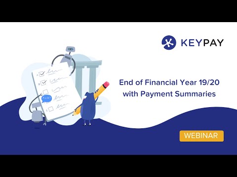 End of Financial Year 2019/2020 processing with Payment Summaries