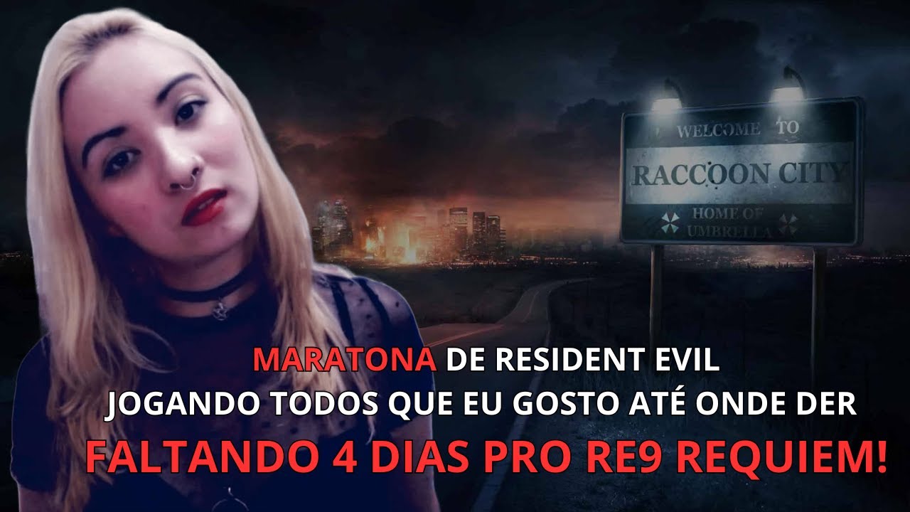 MARATONA DE RESIDENT EVIL | JOGANDO TODOS QUE GOSTO FALTANDO 2 DIAS PRO RE9 REQUIEM! #002