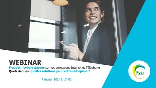 Webinar - Fraudes et Cyberattaques...Quels sont les risques?