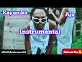 Kayumba Aje Instrumental