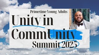 Worship Service -  "Unity in the Community" Summit 2025