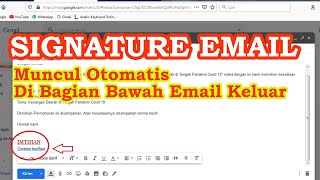 Membuat Signature Email (Tanda Tangan) Otomatis di Gmail  | Tips Receh