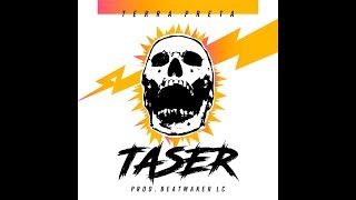 Watch Terra Preta Taser video