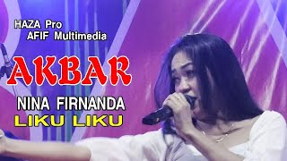 AKBAR MUSIK // NINA FIRNANDA // LIKU LIKU