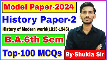 🔴Live आज रात 8 बजे | History paper-2 for ba 6th semester | solved model paper-2024 | Top-100 MCQs