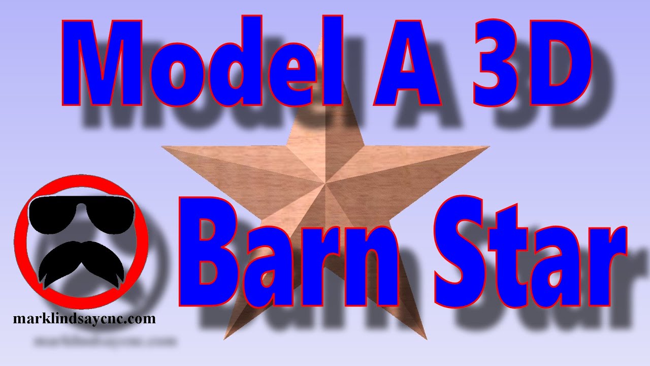 Model a 3D Barn Star in Vectric Aspire