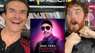 OH Ho Ho Ho | Ishq Tera Tadpave | Sukhbir | REACTION!