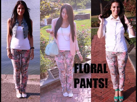 3 Tips to Master the Floral Print Pant