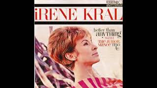 Irene Kral - Just Friends