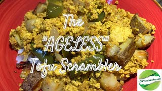 🍃 MoMo’s “AGELESS” Tofu Scrambler (High Plant Protein) Stay Young (Cell Turnover)