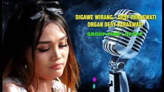 Digawe Wirang // Desy Paraswaty