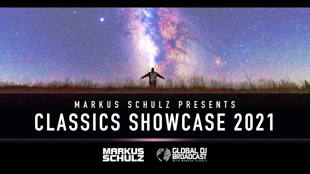 Markus Schulz - Classics Showcase 2021 (2 Hour Trance Classics Mix)