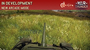 War Thunder - Developer Diaries: New Features in Ground Forces Arcade
