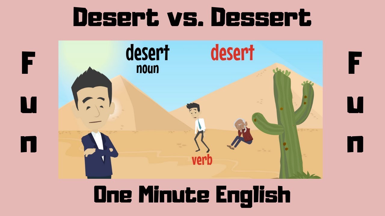Desert vs. Dessert Vocabulary Builder English Lesson YouTube