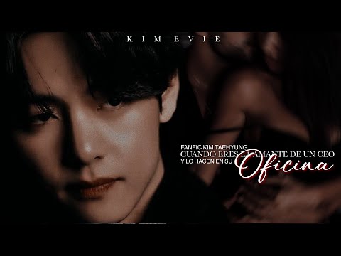 ♡︎⌇Cuando eres la amante de un CEO y lo h4c€n en su oficina ⋮ Imagina con Taehyung🔥