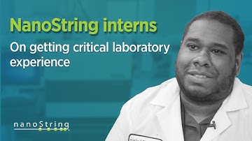 NanoString Interns On Getting Critical Laboratory Experience