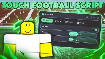 🔥 *NEW* Touch Football Script! ⚡ 100% FREE | Roblox Script Showcase + Download