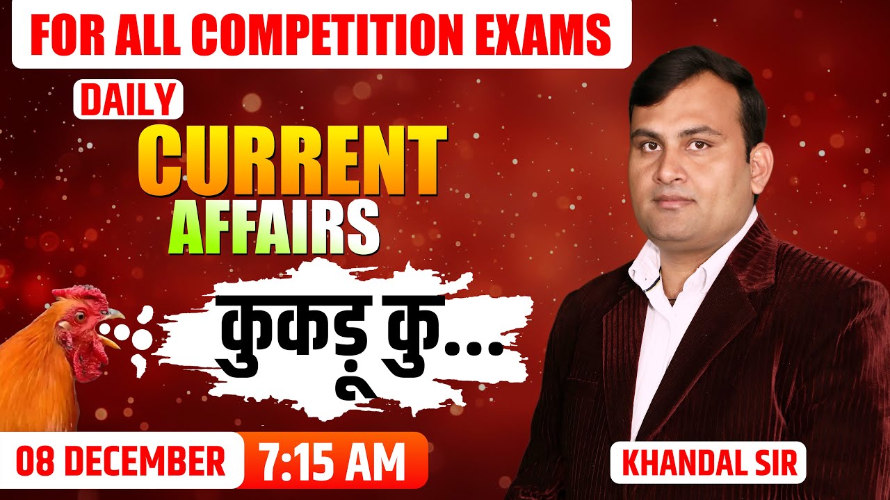08 December Current Affairs 2025