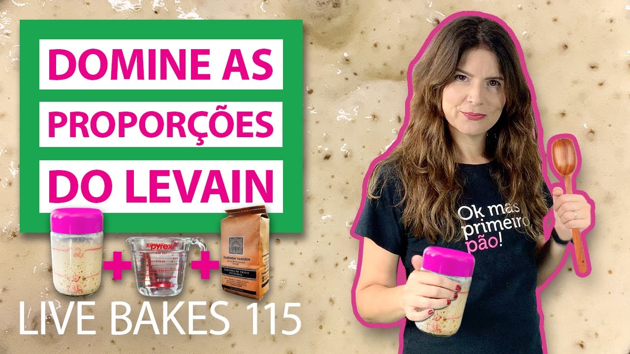 O segredo para você entender as proporções do fermento natural de uma vez por todas