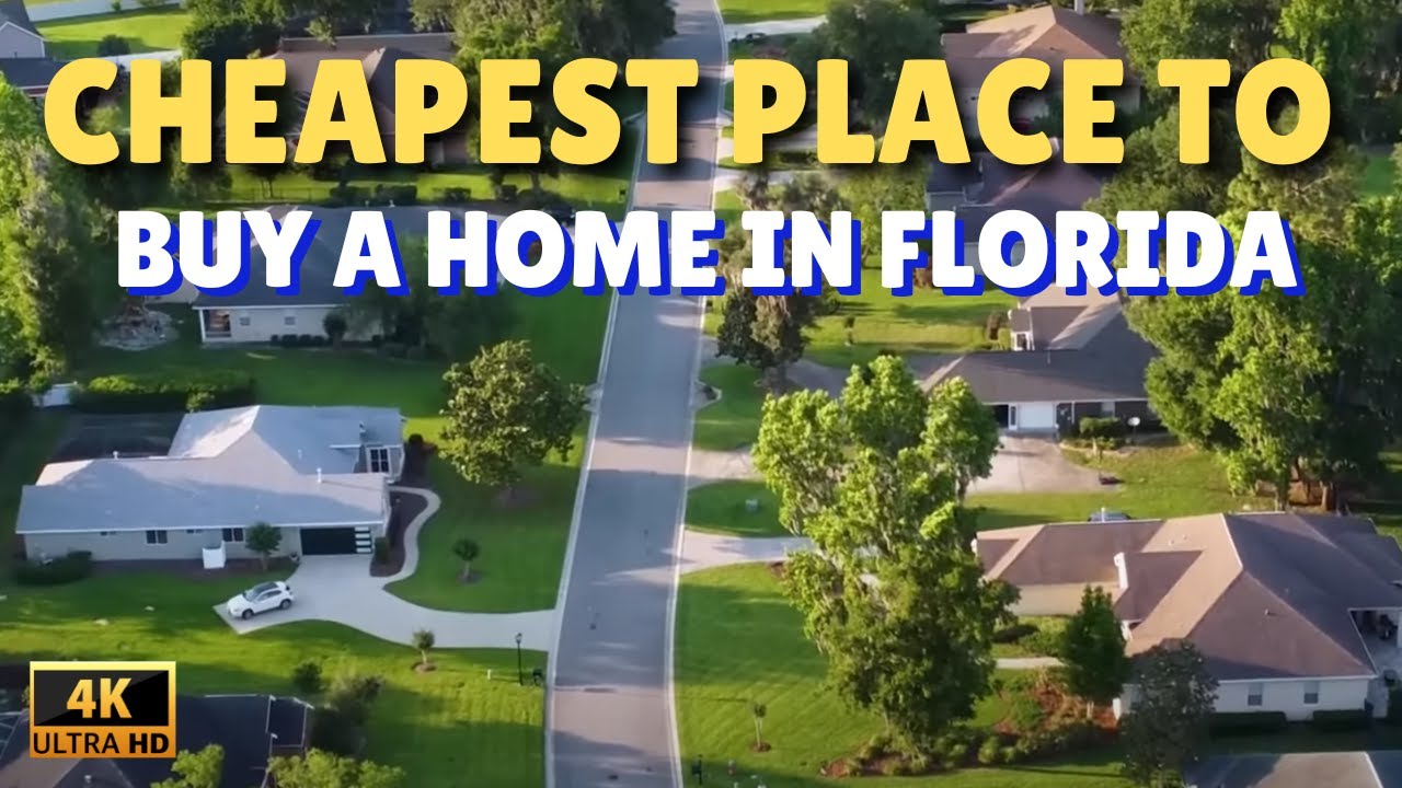 10 Cheapest Cities to Buy a House in Florida 2025