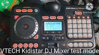 Vtech Kidistar Dj Mixer 2021 Test Mode