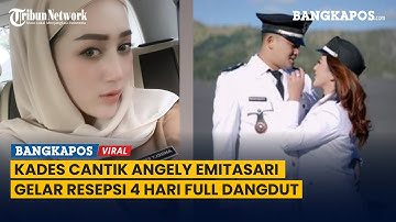 Angely Emitasari Kades Cantik Mau Gelar Resepsi Pernikahan 4 Hari Full Dangdut