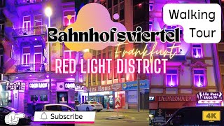 Red Light District, Frankfurt Bahnhofsviertel, Germany, Nightlife, Walking Tour [4k]