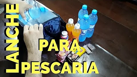 O que levar de comida para uma pescaria?